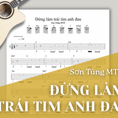 [Tab] ĐỪNG LÀM TRÁI TIM ANH ĐAU | Sơn Tùng MTP