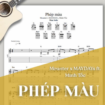 [Tab] Phép Màu (Đàn Cá Gỗ OST) - Mounter x MAYDAYs, Minh Tốc
